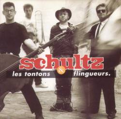 Schultz et les Tontons Flingueurs